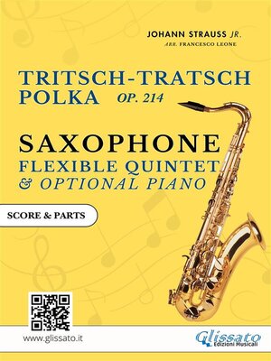 cover image of Saxophone Quintet "Tritsch Tratsch" Polka by Strauss (score & set of parts)